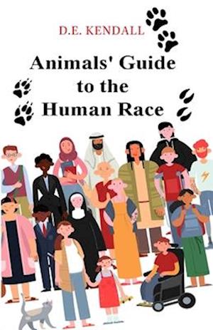 Animals' Guide to the Human Race