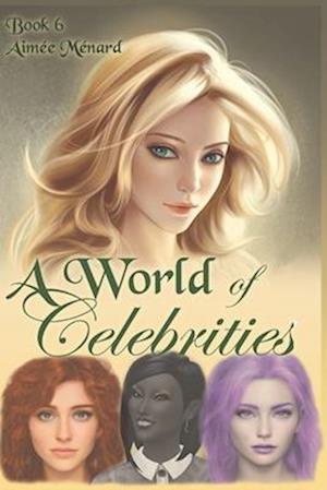 A World of Celebrities