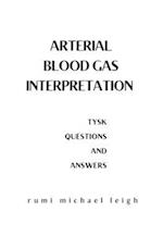 Arterial blood gas interpretation: TYSK (Questions and Answers) 