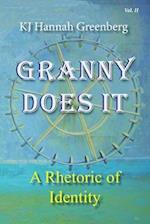 Granny Does It: A Rhetoric of Identity 