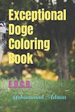 Exceptional Doge Coloring Book: E.D.C.B. 