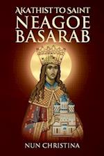 Akathist to Saint Neagoe Basarab 
