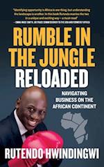 Rumble In The Jungle Reloaded: Navigating Business On The African Continent 