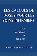 Les calculs de doses pour les soins infirmiers