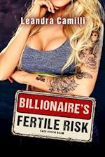 Billionaire's Fertile Risk: Dark Hucow BDSM 