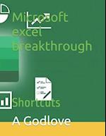 Microsoft excel breakthrough : Shortcuts 