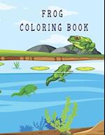 frog coloring book: Cute Frog Coloring Pages for Kids with Pages 