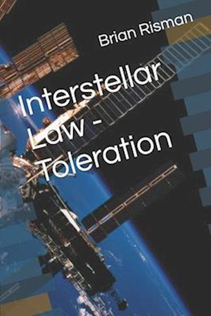 Interstellar Law - Toleration