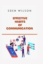 Effective habits of communication 