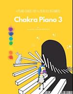 Chakra Piano 3: A Course for Age 4-6 Beginners 