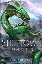 Shutdown: Phase Shift 5 