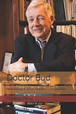 Doctor Bud: Remembering Dr. James I. Robertson, Jr. of Virginia Tech 