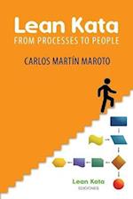 Lean Kata : From processes to people 