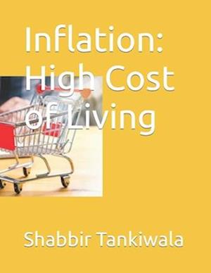 Inflation: High Cost of Living
