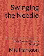 Swinging the Needle: Mia's Bayeux Tapestry Musings 