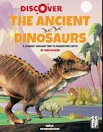 Discover the Ancient Dinosaurs: A Journey Through Time to Prehistoric Earth 