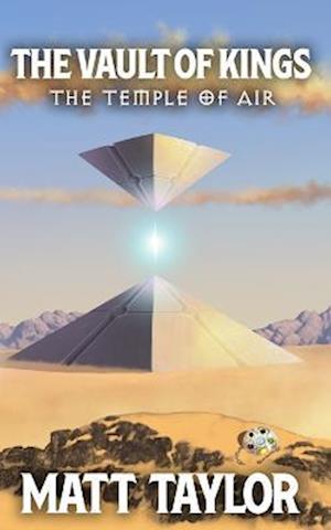 The Vault of Kings: The Temple of Air
