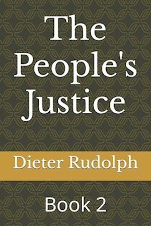 The People's Justice: Book 2