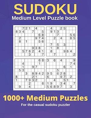 Sudoku Puzzle Book For the casual puzzler: Medium Level Puzzle book