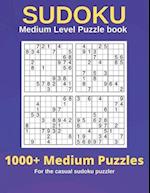 Sudoku Puzzle Book For the casual puzzler: Medium Level Puzzle book 