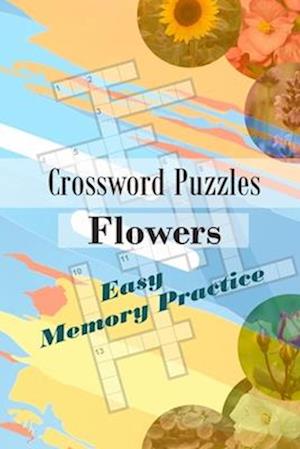 Crossword Puzzles: Flowers: How to Relieve Stress and Anxiety