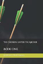 The Chosen: Enter the Archer 