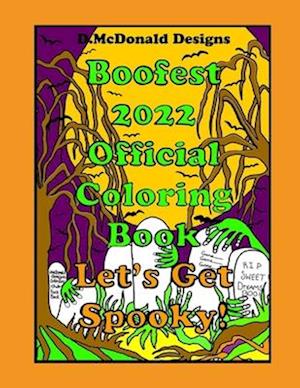 D. McDonald Designs Boofest 2022 official Coloring Book