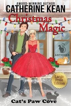 Christmas Magic: Black Cat Antiquities Book 2: Large Print Edition