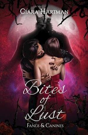 Bites of Lust : Fangs & Canines