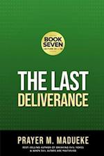 The Last Deliverance: Book Seven 