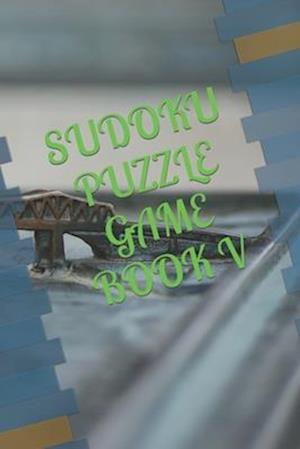 SUDOKU PUZZLE GAME BOOK V