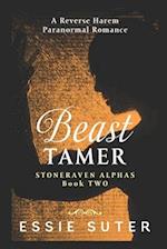 Beast Tamer: A Reverse Harem Paranormal Romance 