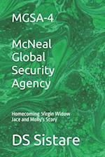 MGSA-4 McNeal Global Security Agency: Homecoming: Virgin Widow Jace and Molly's Story 