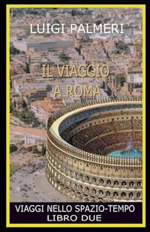 Il Viaggio a Roma