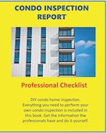 Condo Inspection Report: Professional Checklist 