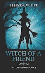 Witch of a Friend 