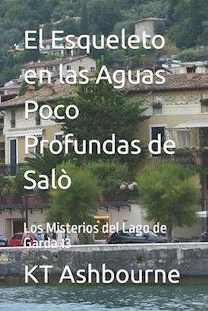 El Esqueleto en las Aguas Poco Profundas de Salò