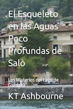 El Esqueleto en las Aguas Poco Profundas de Salò