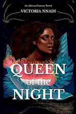 Queen of the Night: (An African fantasy novel) 