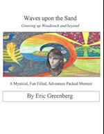 Waves Upon the Sand volume one 