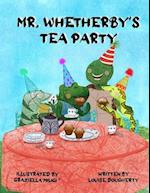 Mr. Whetherby's Tea party 