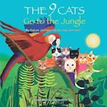 The 9 Cats Go to the Jungle 