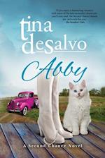 Abby: a Second Chance Novel, Second Edition 