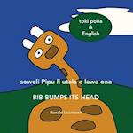 soweli Pipu li utala e lawa ona - Bib bumps its head: toki pona & English 