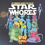 Star Whores: Sex Workers Across The Galaxy 