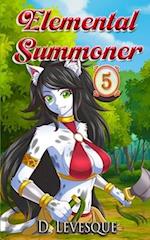 Elemental Summoner 5: A Chakra Cultivation Harem Portal series 