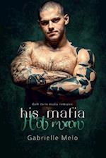 His Mafia Hitman: Dark M/M Mafia Romance 