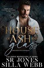 House of Ash and Glass 