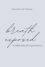 Breath Exposed