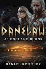As England Burns, The Rise of Sweyn Forkbeard: Danelaw 